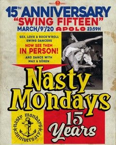 15th Anniversary Nasty Mondays: Swing Fifteen | Sören & Mad Max + Krusty Killer + Visuales by Rico