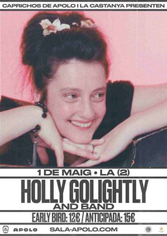 La Castanya & Caprichos de Apolo presents Holly Golightly and Band
