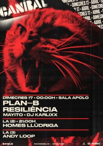 Canibal Soundsystem :  Plan B + Resiliència + Mayito + Dj. Karlixx