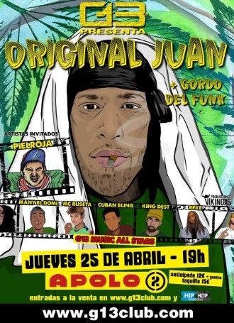 Original Juan & Gordo del Funk + Pielroja + G13 All Stars