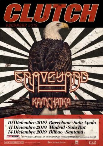 Clutch + Graveyard + Kamchatka