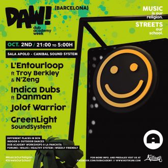 DAW! 2019: L’Entourloop + Indica Dubs + GreenLight