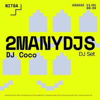 Nitsa Club: 2manydjs (dj set) + Dj Coco