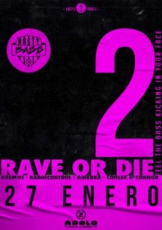 Nasty [Bass]: RAVE OR DIE | Radiocontrol + Ginebra + Kosmos