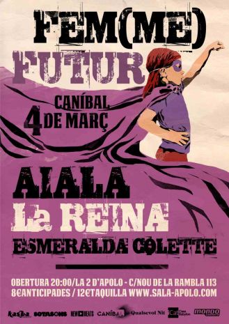 Esmeralda Colette + La Reina + Aiala