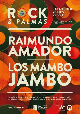 Rock & Palmas: Raimundo Amador + Los Mambo Jambo
