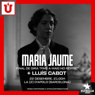 Curtcircuit presenta: Maria Jaume + Lluís Cabot