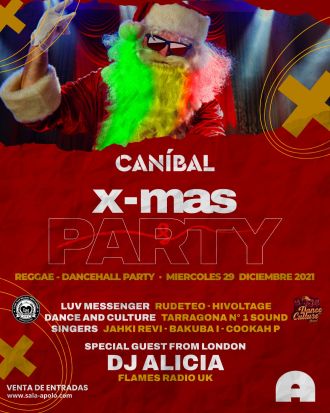 Caníbal X-MAS Reggae : RudeTeo Luv Messenger + Dance And Culture Sound + DJ Alicia (UK - MAD) + Dancers