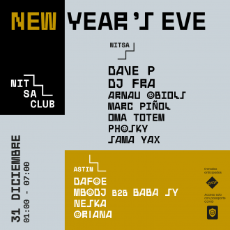 Nitsa: New Year's Eve | Dave P + DJ Fra + Arnau Obiols + Marc Piñol + Oma Totem + Phosky + Sama Yax