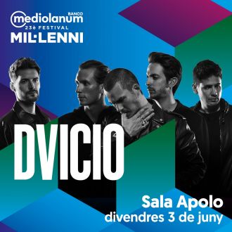 Festival Mil·lenni: DVICIO