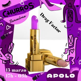 Churros con Chocolate | Drag Factor