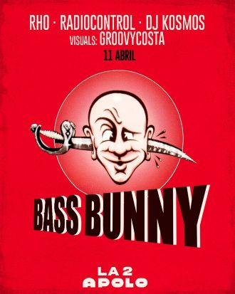 Bass Bunny: Rho + Radiocontrol + Dj Kosmos