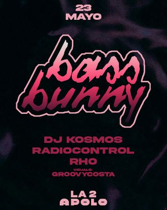 Bass Bunny: Dj Kosmos + Radiocontrol + Rho