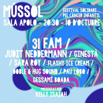 Festival Mússol: Ginestà + Judit Neddermann + 31 Fam + Pau Lobo + Kelly Isaiah i més
