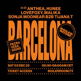 Astin: Boiler Room | Sonja Moonear b2b Tijana T + Lovefoxy