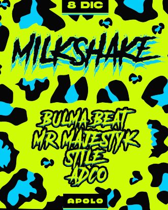 Milkshake: Bulma Beat & Mr. Majestyk