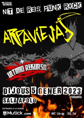 Nit de reis punk rock | Arpaviejas + Último Rekurso