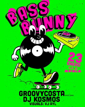 Bass Bunny: Groovycosta (Dust Trax) + Dj Kosmos