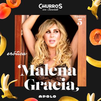 Churros con Chocolate | Erótica con Malena Gracia