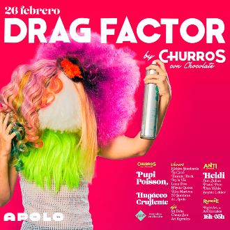 Churros con Chocolate | Drag Factor con Pupi Poisson + Hugáceo Crujiente