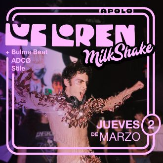 Milkshake: Luc Loren & Bulma Beat
