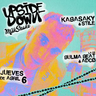 La 2 de Milkshake: The Upside Down | ADCØ & Bulma Beat