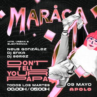 Maraca: Neus González + DJ Enka + DJ Serez