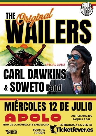 CULTO CANÍBAL PRESENTA: The Original Wailers + Carl Dawkins & Soweto Band