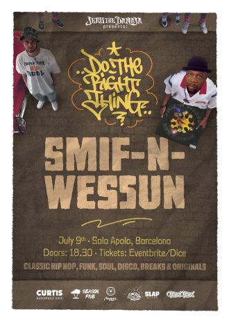 Jeru The Damaja Presents: Do The Right Thing w/ Smif-N-Wessun