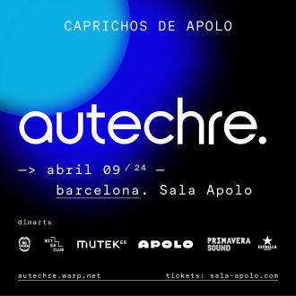 Caprichos de Apolo presents Autechre