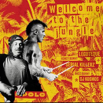 Honey Bunny & Bass Bunny: Welcome To The Jungle | Legoteque & Serial Killerz + Dj Kosmos