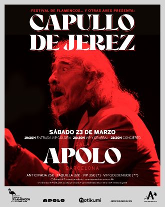 Flamencos y Otras Aves presenta: el Capullo de Jerez