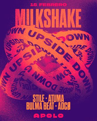 La (2) de Milkshake: The Upside Down | Bulma Beat & ADCØ