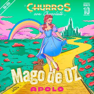 Churros con Chocolate | Mago de Oz