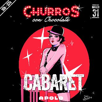 Churros con Chocolate - Somoslas | Cabaret