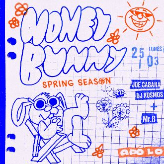Honey Bunny & Bass Bunny: Joe Cabana + Dj kosmos & Mr.B