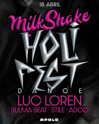 Milkshake: Holi Fest | Luc Loren & Bulma Beat