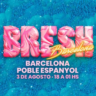 Bresh Open Air Poble Espanyol