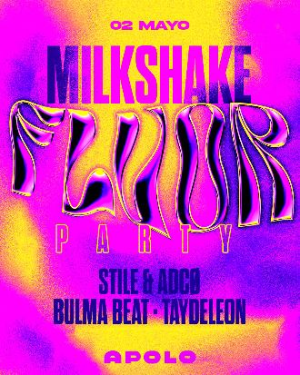 Milkshake: Fluor Party | Stile & ADCØ
