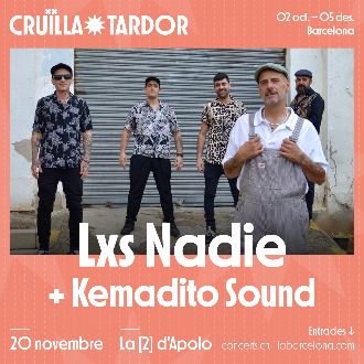 Cruïlla Tardor: Lxs Nadie