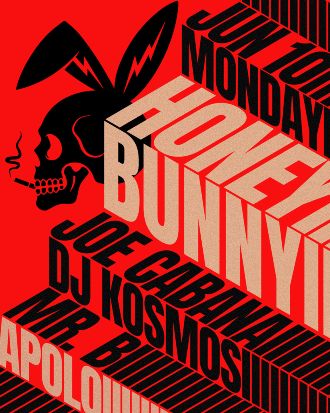 Honey Bunny & Bass Bunny: Joe Cabana + Dj kosmos & Mr.B