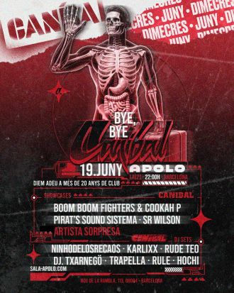 Bye, Bye Caníbal: Closing Party with Pira'ts Sound Sistema + Boom Boom Fighters & Cookah P + DJ Trapella & more
