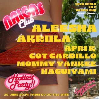 NALGAS Club | Summer Edition: Naguiyami + Mommy Yankee b2b Cot Cardillo + Akriila + Afri K + Aleesha