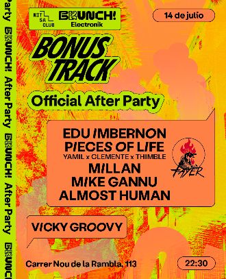 Nitsa & Brunch Electronik presentan: Bonus Track | Brunch Electronik Official After Party + Vicky Groovy