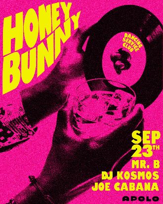 Honey Bunny & Bass Bunny: Joe Cabana + Dj kosmos & Mr.B