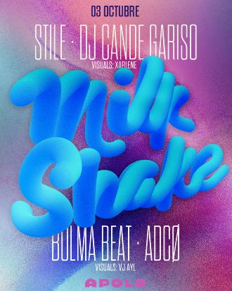 Milkshake: Stile & Dj Cande Gariso