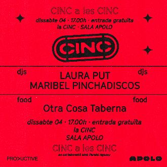 CINC a les Cinc: Laura Put + Maribel Pinchadiscos