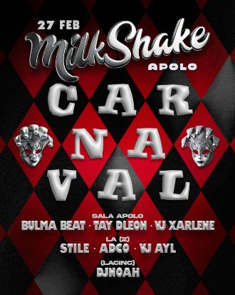 Milkshake | Carnestoltes: Bulma Beat + Taydleon