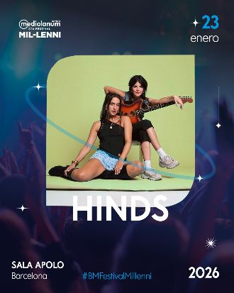 Banco Mediolanum 27è Festival Mil·lenni - Hinds