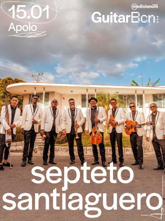Banco Mediolanum Guitar BCN 2026: Septeto Santiaguero